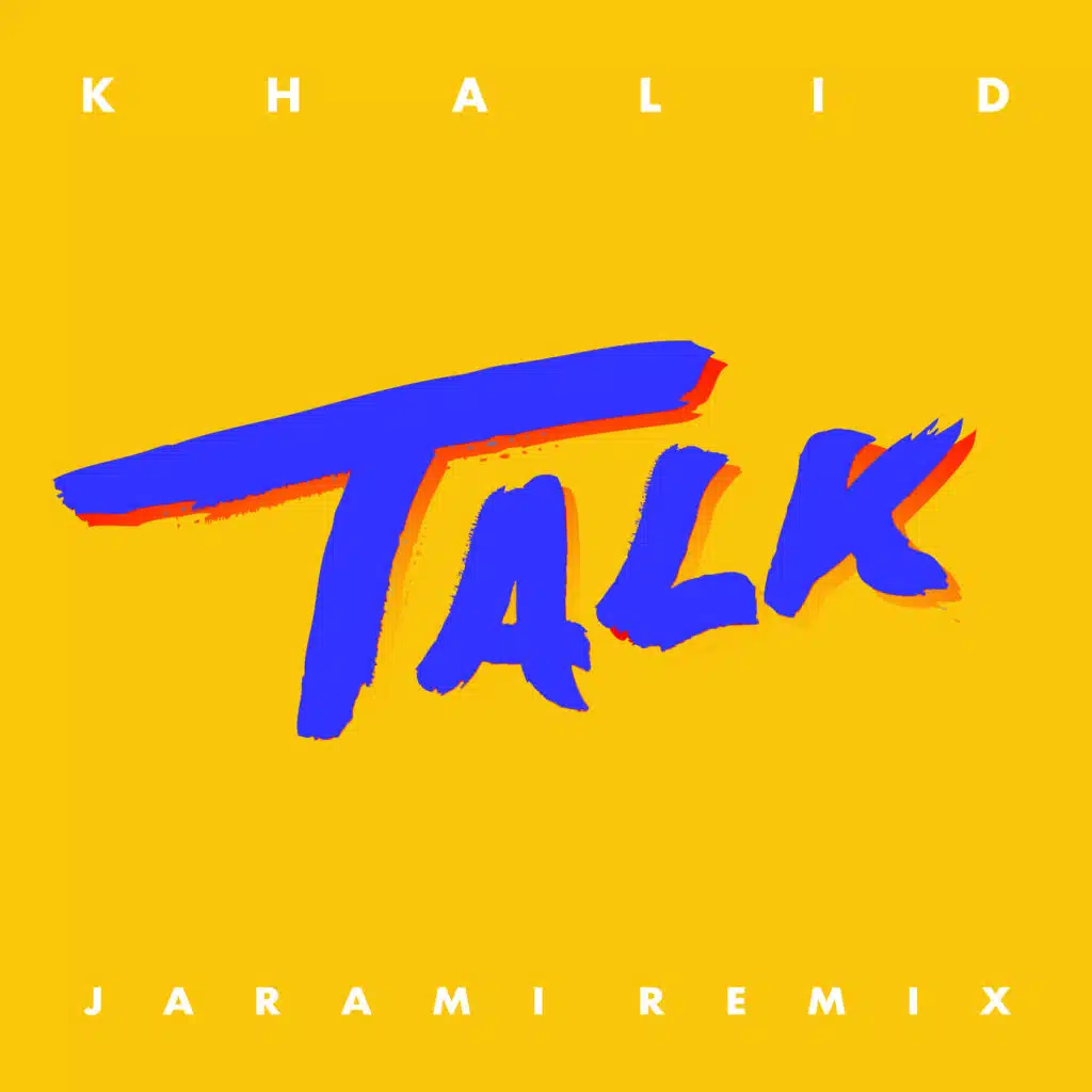 Talk (Jarami Remix)