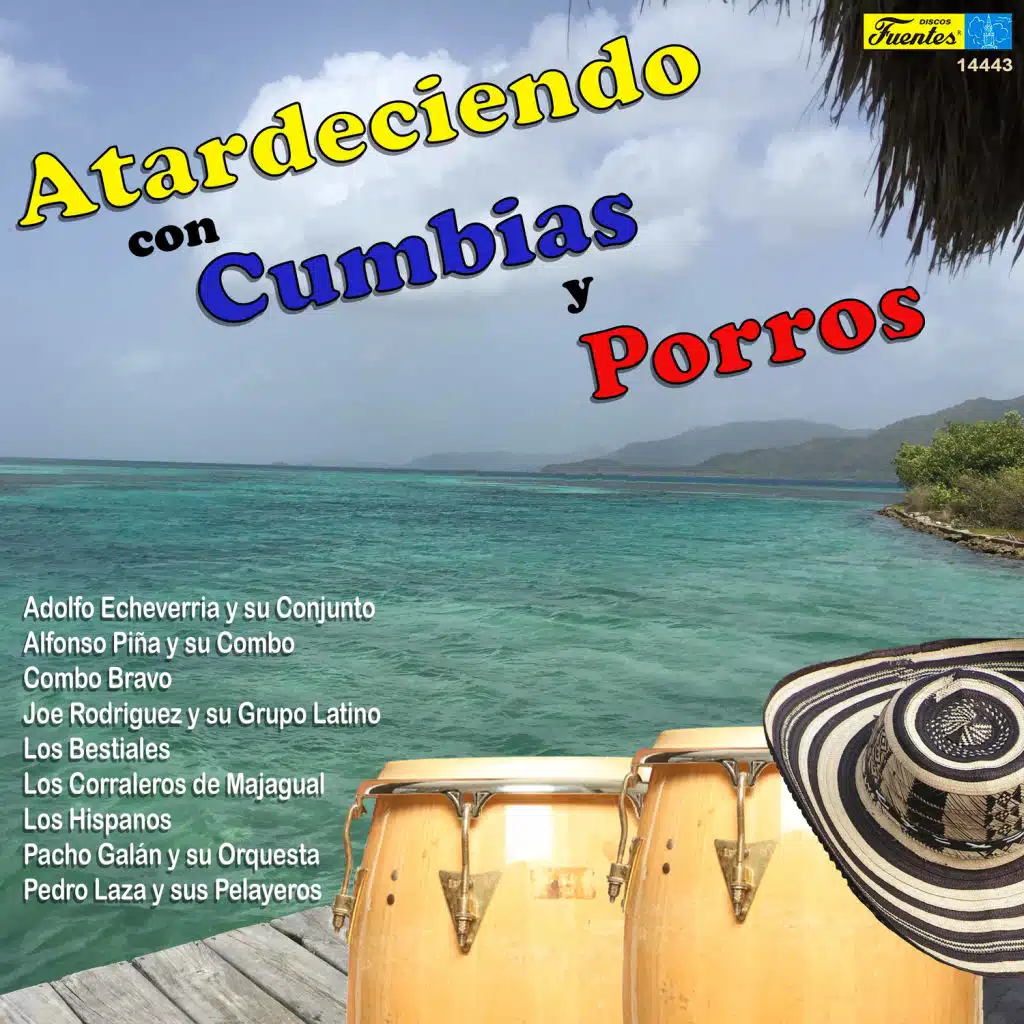 Atardeciendo Con Cumbias y Porros