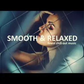 Smooth & Relaxed
