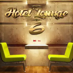 Hotel Lounge, Vol. 6