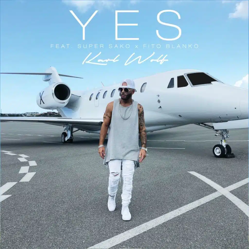 YES (feat. Super Sako & Fito Blanko)