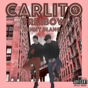 Carlito (feat. Benny Blanco)