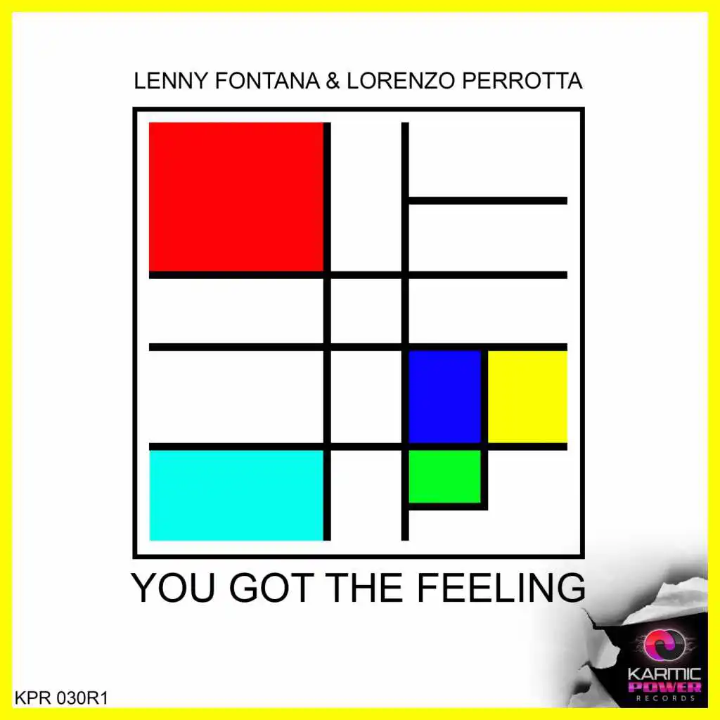 You Got the Feeling (Lenny Fontana Mix)