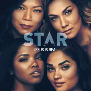 Jesus Is Real (From “Star” Season 3) [feat. Major, Queen Latifah, Luke James & Jude Demorest]