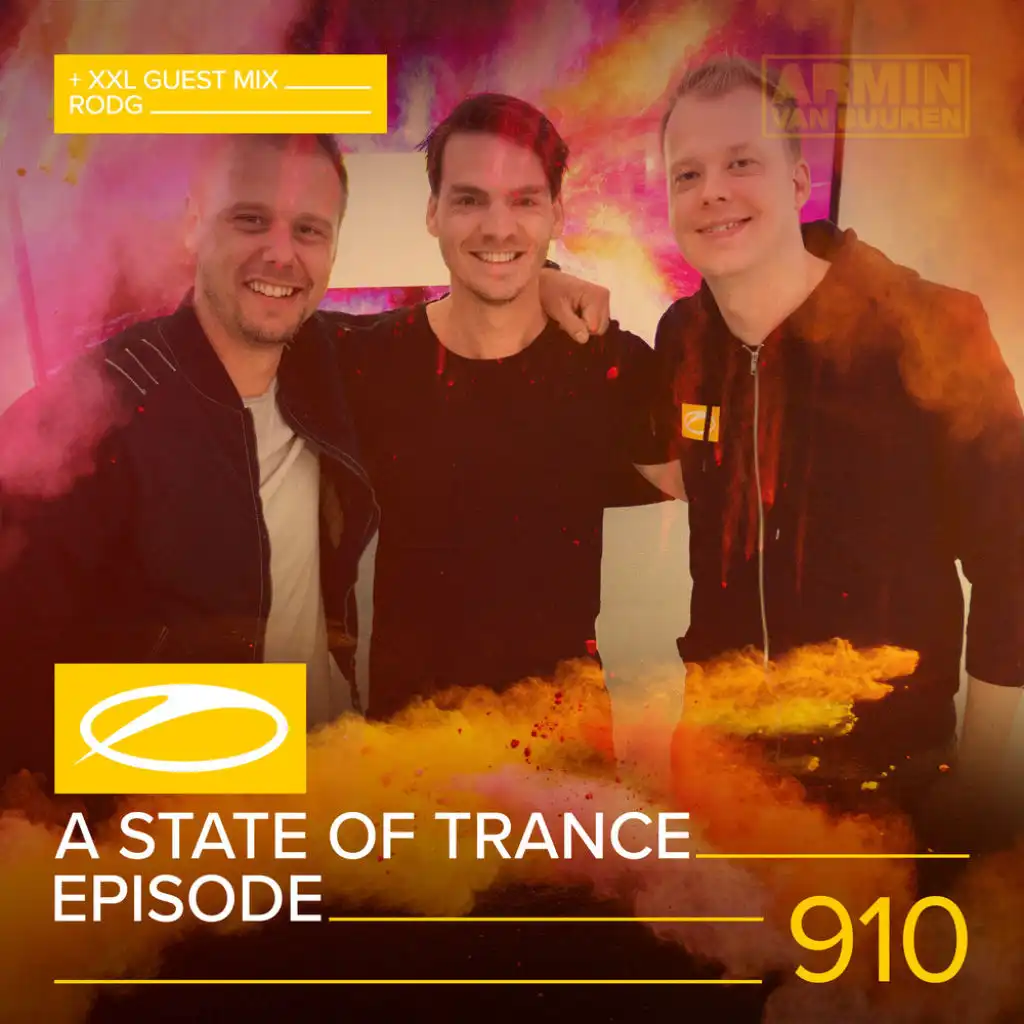 A State Of Trance (ASOT 910) (Interview with Rodg, Pt. 1)