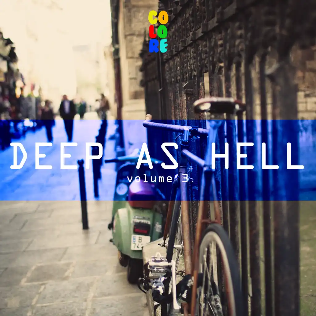 Deep As Hell, Vol. 3