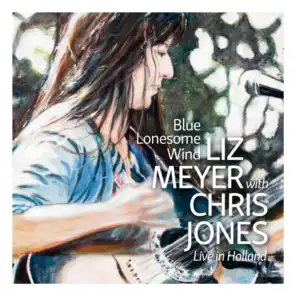 Blue Lonesome Wind (Live) [feat. Chris Jones]