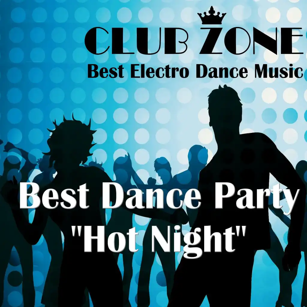 Best Dance Party "Hot Night"