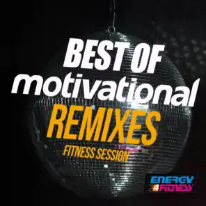Best Of Motivational Remixes Fitness Session