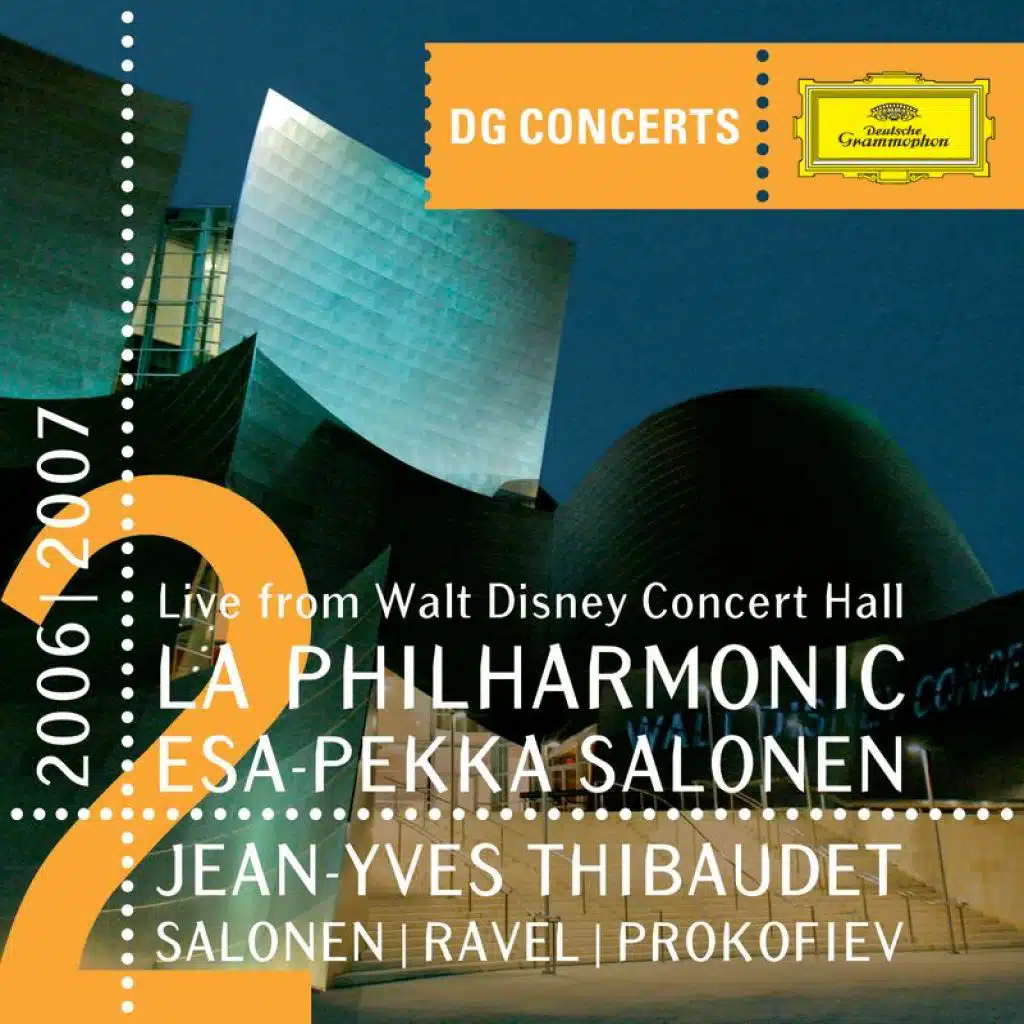 Salonen / Ravel / Prokofiev (DG Concerts 2006-7) (Live)