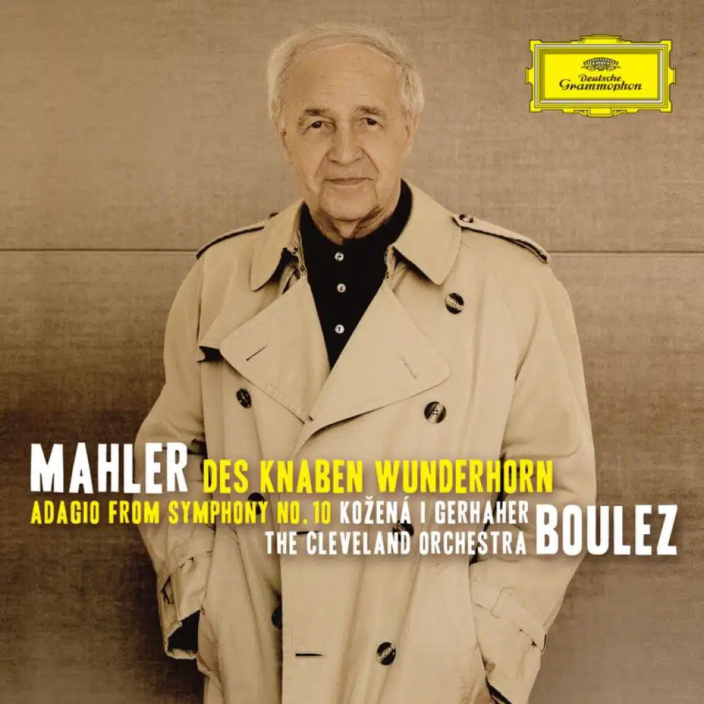 Mahler: Des Knaben Wunderhorn: Das irdische Leben (Live at Severance Hall, Cleveland, 2010)