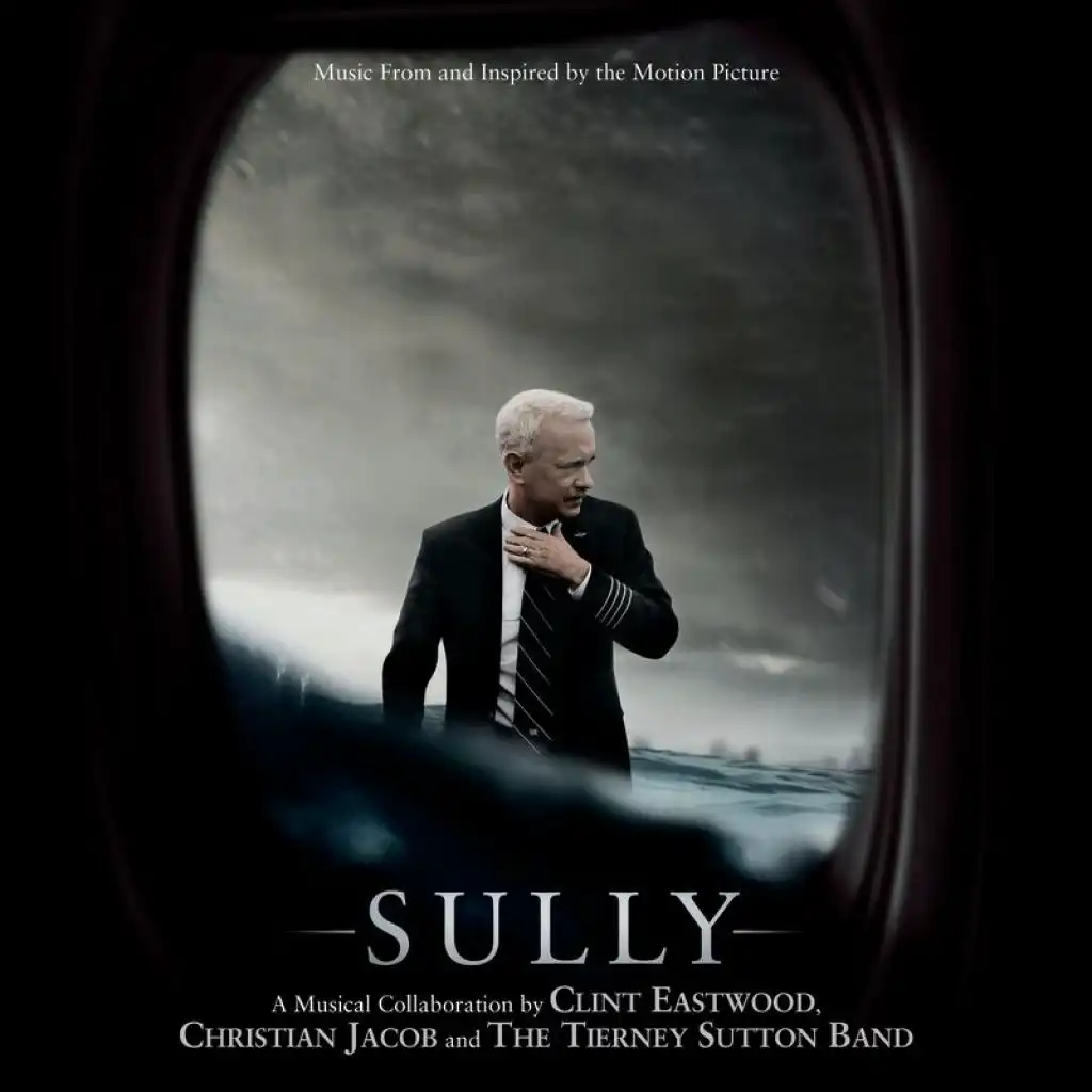 Sully (Music From And Inspired By The Motion Picture)