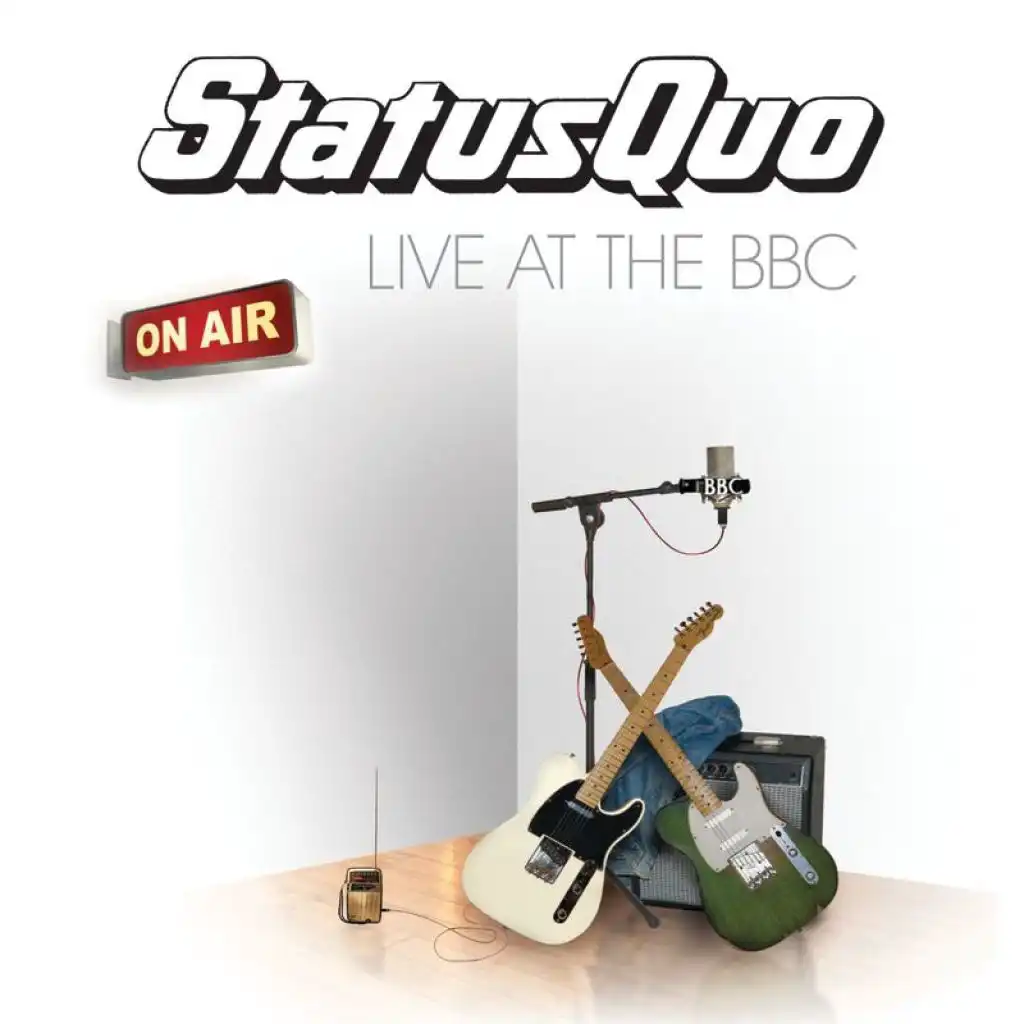 Something 'Bout You Baby I Like (Status Quo In Concert)