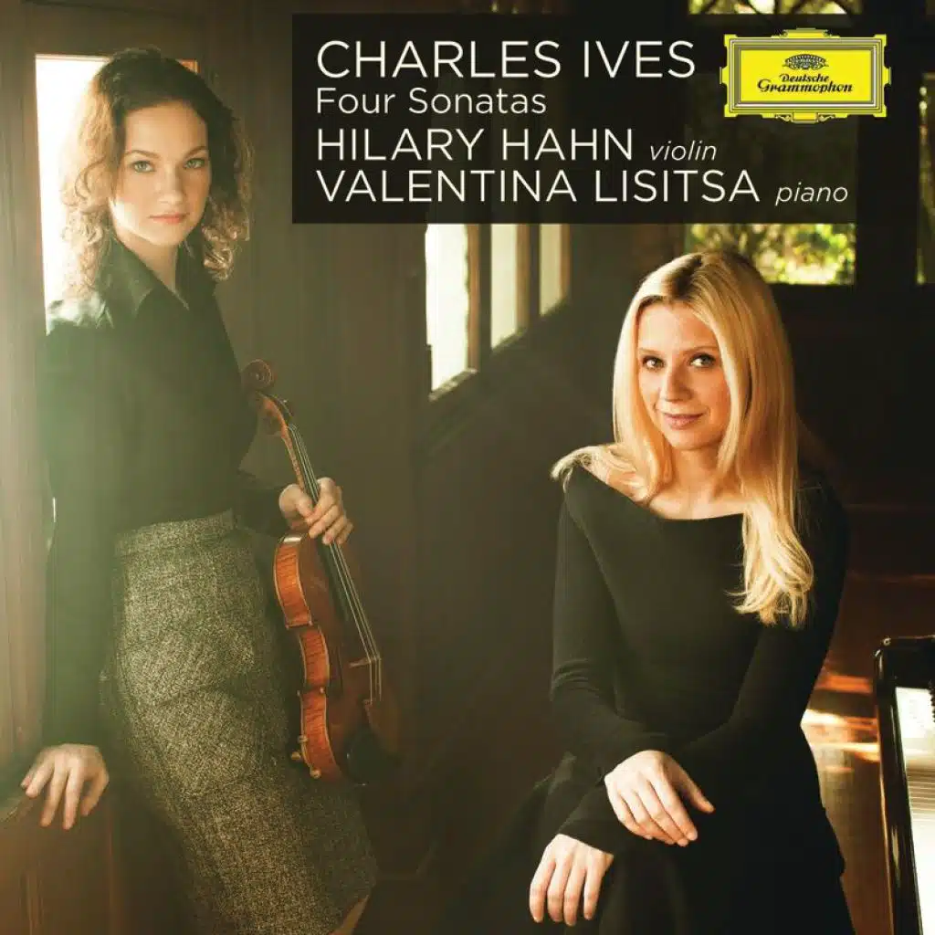 Hilary Hahn & Valentina Lisitsa
