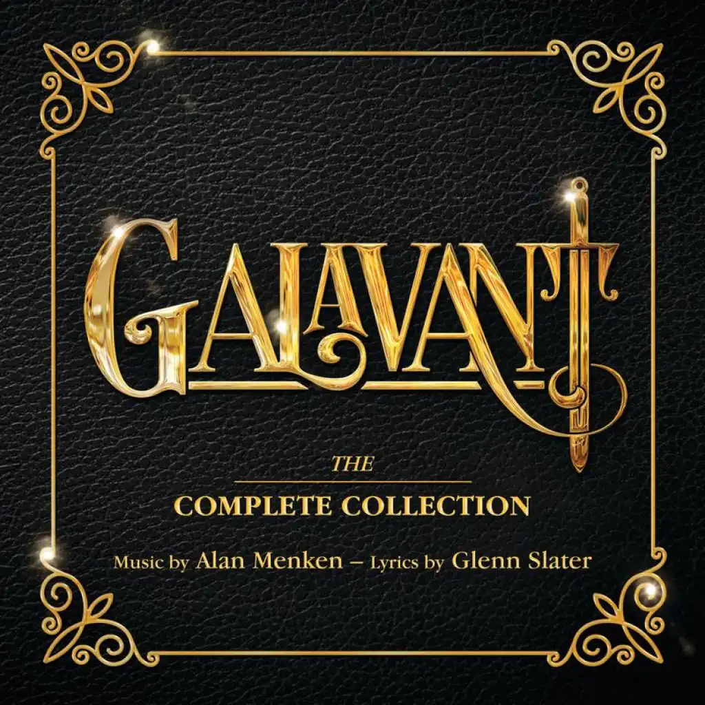Maybe You're Not the Worst Thing Ever (From "Galavant")
