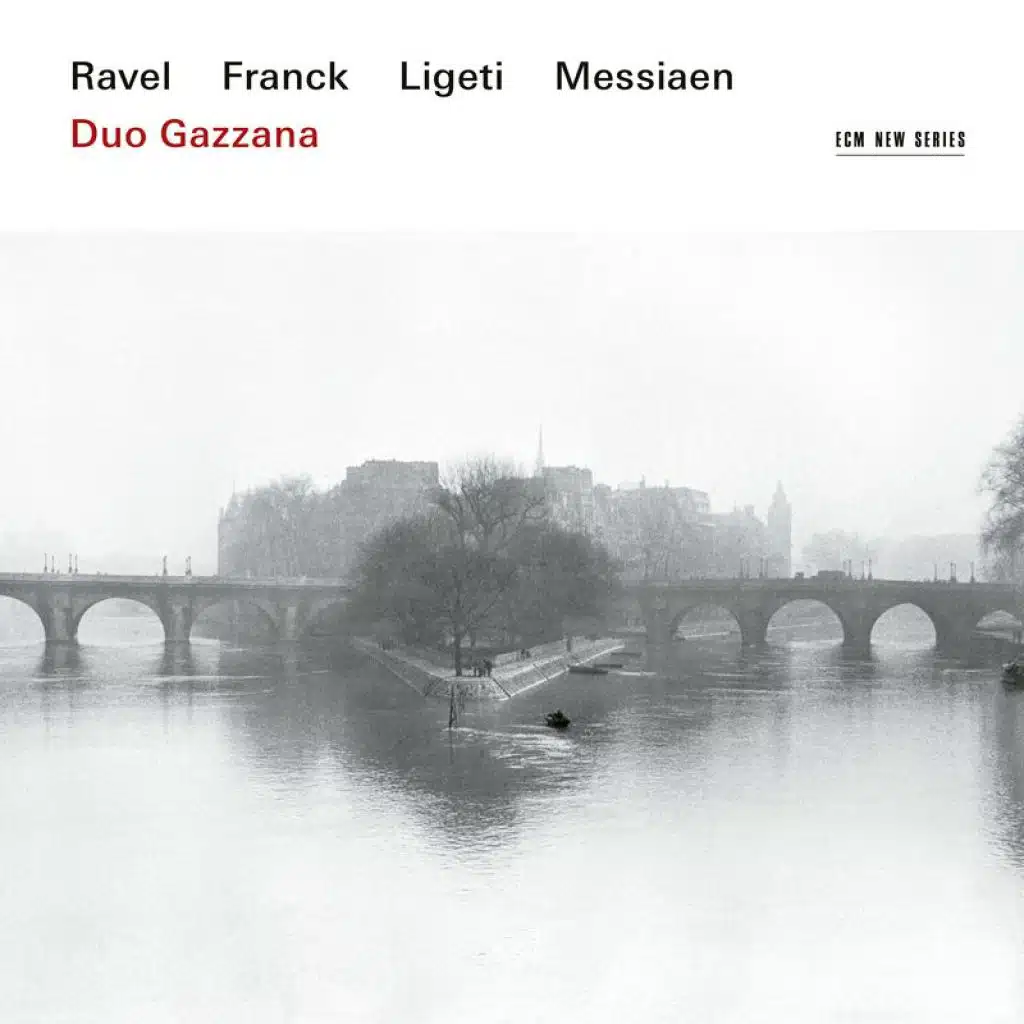 Ravel, Franck, Ligeti, Messiaen: Music for Violin & Piano