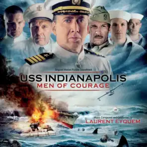 USS Indianapolis: Men Of Courage (Original Motion Picture Soundtrack)
