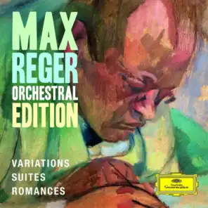 Reger: 2 Romances For Violin And Orchestra, Op. 50 - No. 2 In D Major