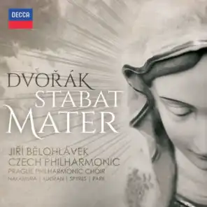 Dvorák: Stabat Mater, Op.58, B.71