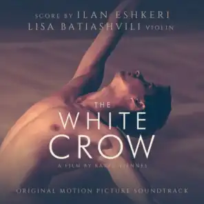 The White Crow (Original Motion Picture Soundtrack)
