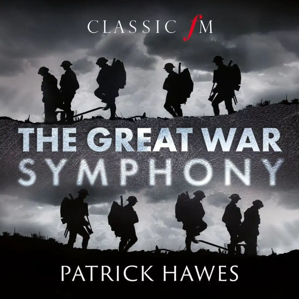 Hawes: The Great War Symphony / 1. Praeludium - Chorus '1914'