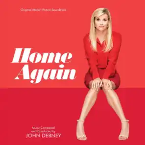Home Again (Original Motion Picture Soundtrack)