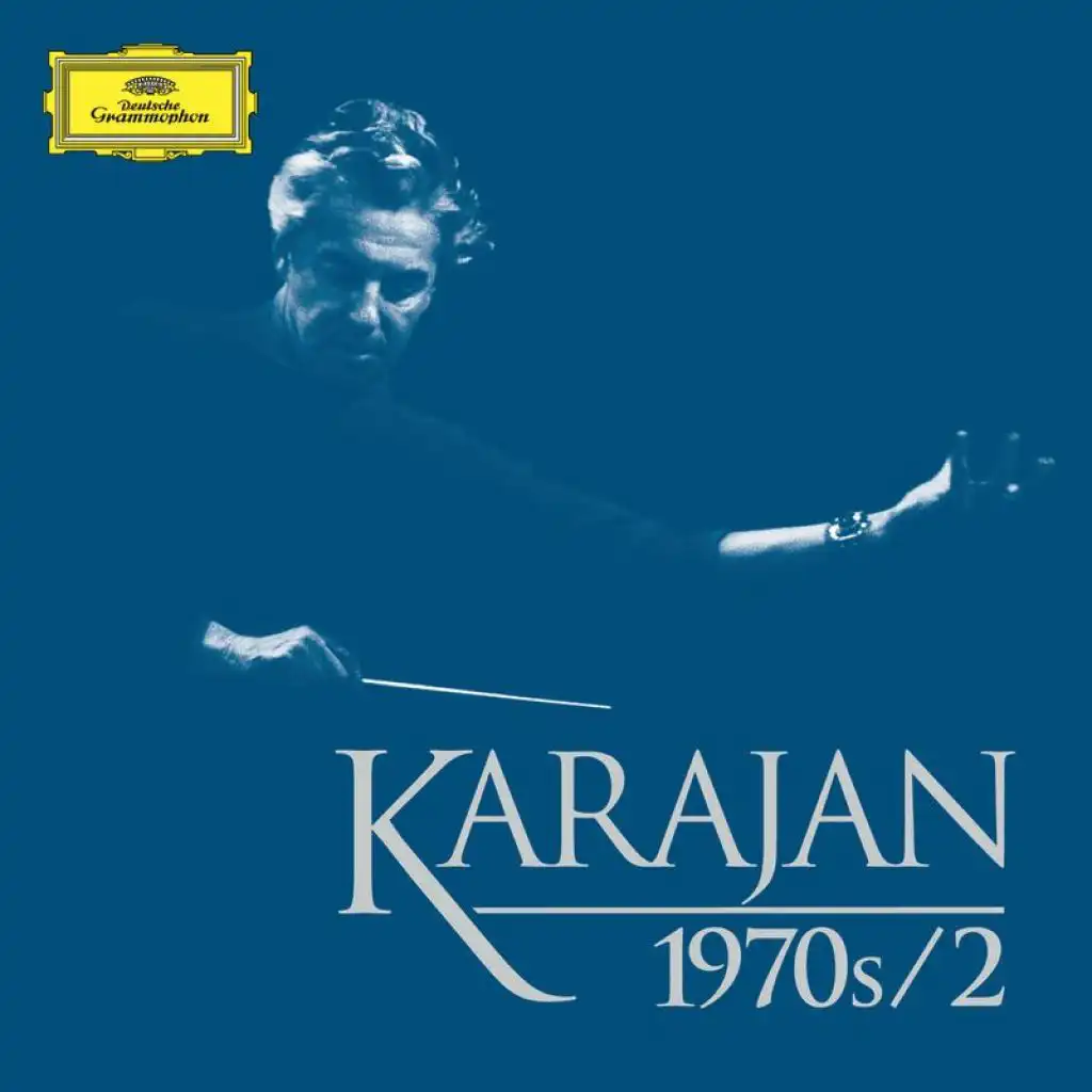 Horst Laubenthal, Wiener Singverein, Chor der Deutschen Oper Berlin, Berliner Philharmoniker & Herbert von Karajan