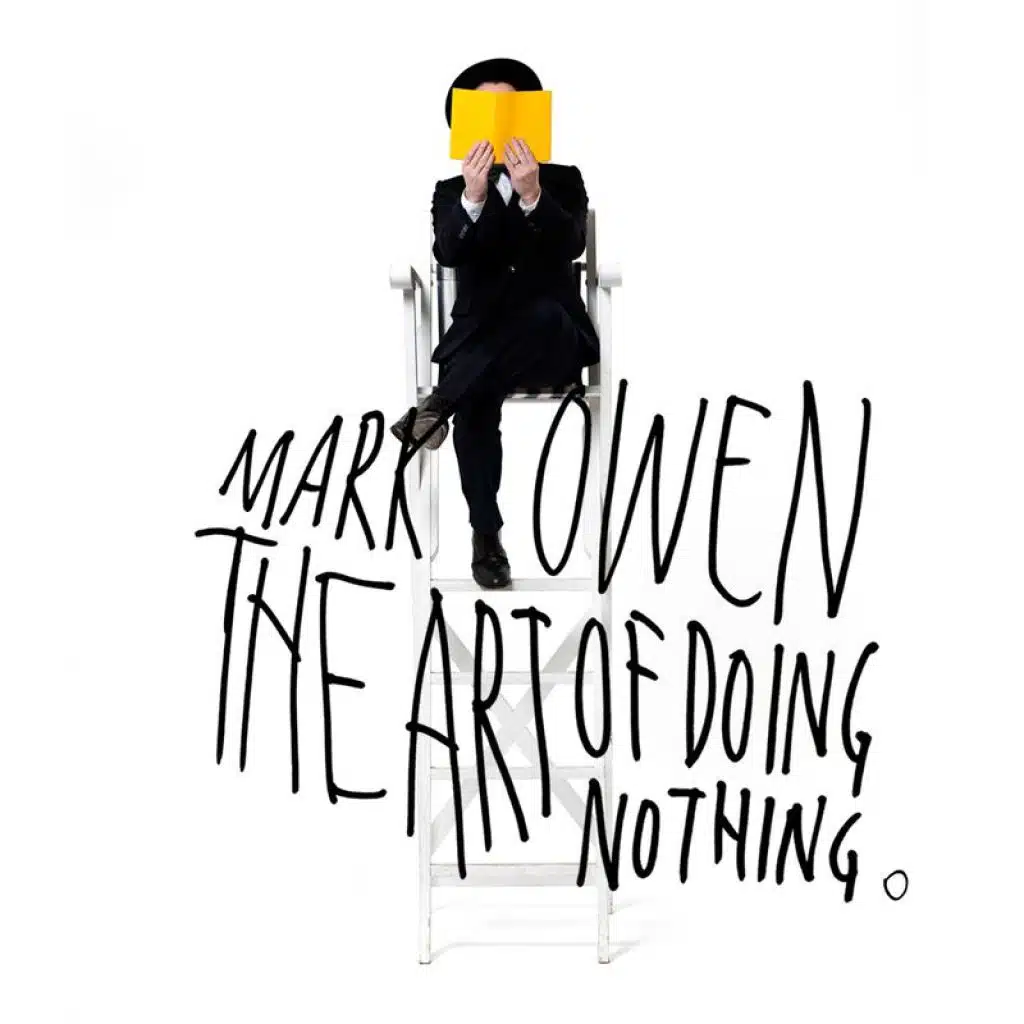 The Art Of Doing Nothing (Deluxe Edition)