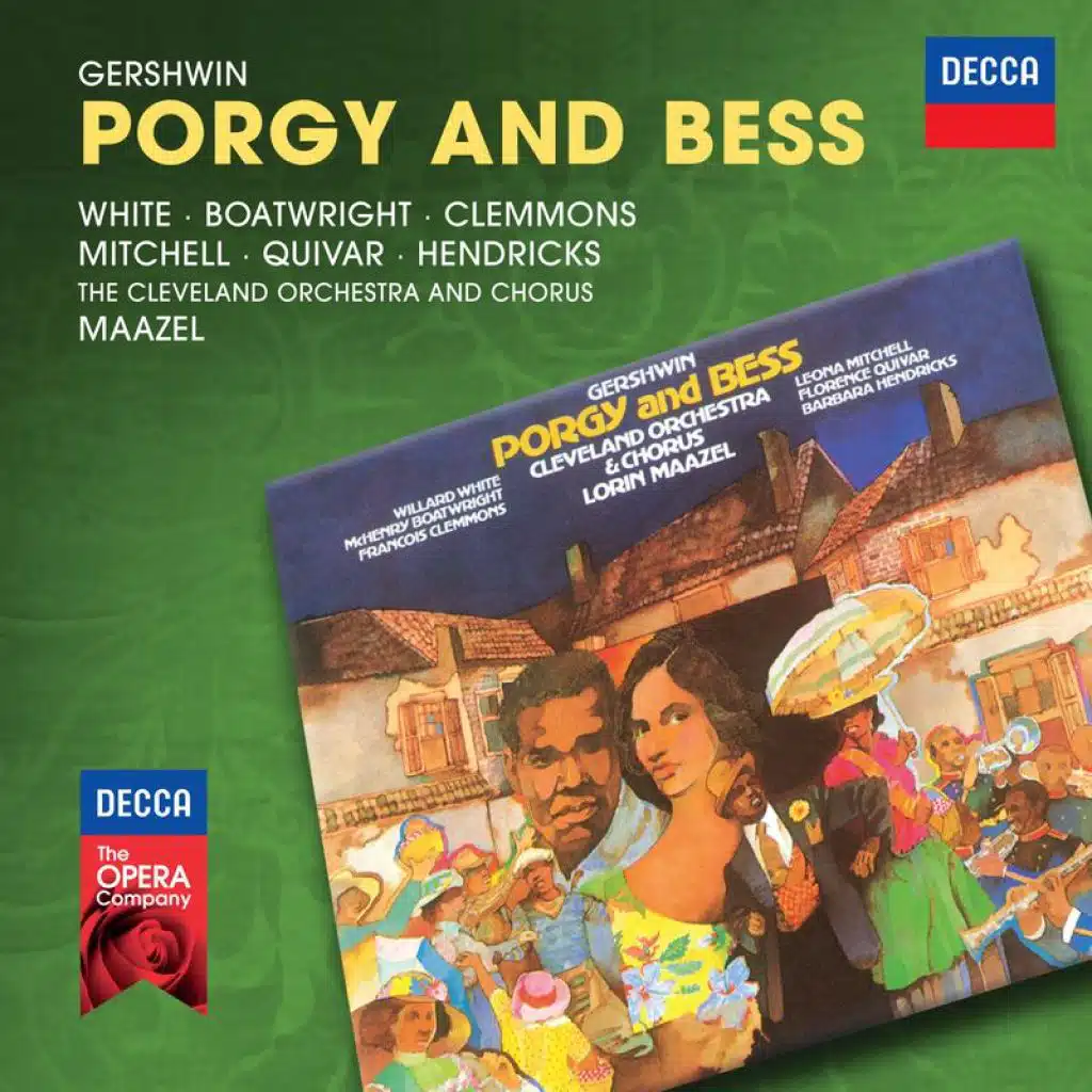 Gershwin: Porgy and Bess / Act 1: "Wake Up An' Hit It Out!...That You, Sportin'Life?"