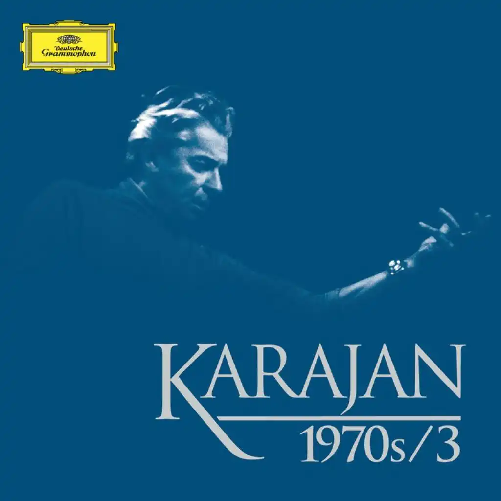 Berliner Philharmoniker, Herbert von Karajan & Chor der Deutschen Oper Berlin