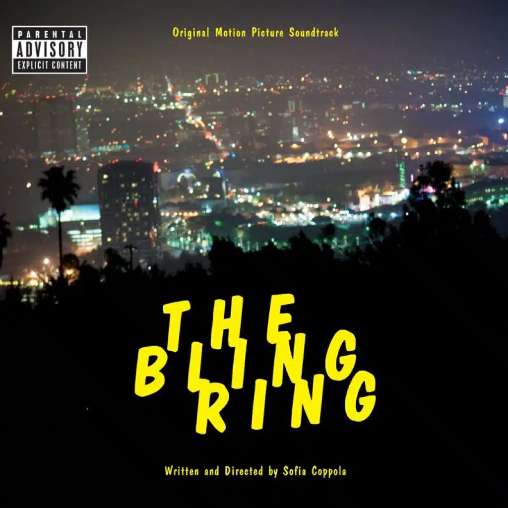 The Bling Ring: Original Motion Picture Soundtrack