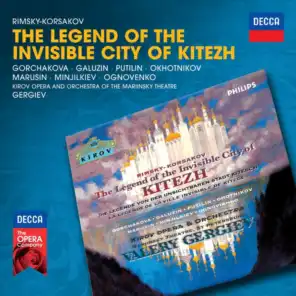 Rimsky-Korsakov: The Legend Of The Invisible City Of Kitezh