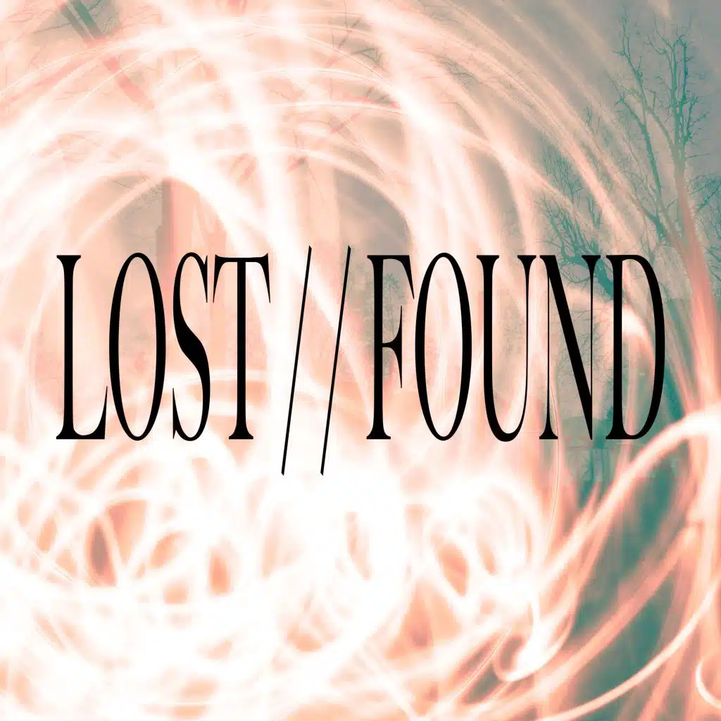 Lost // found