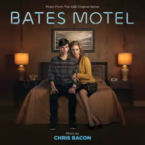Bates Motel (Music From The A&E Original Series)