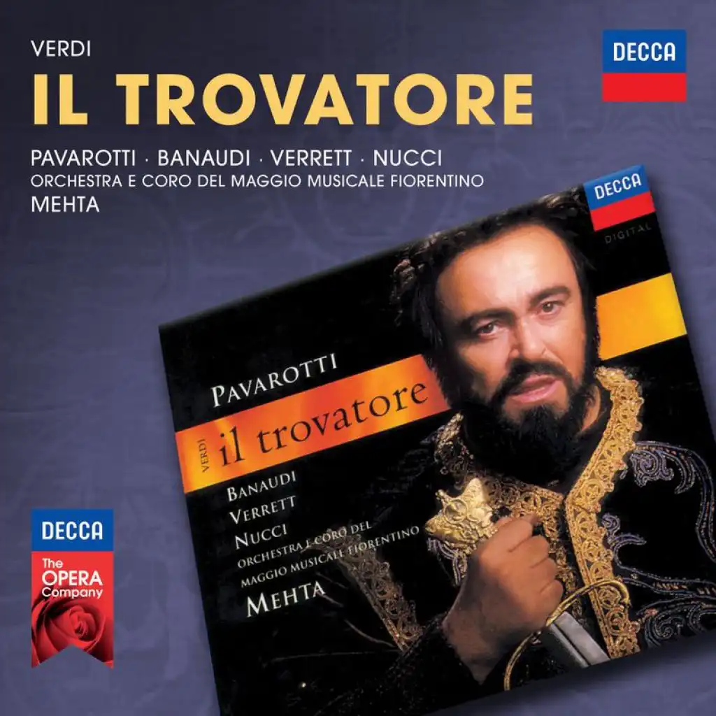 Verdi: Il Trovatore / Act 1 - "Tacea la notte!"