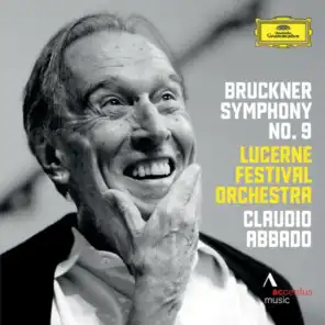 Bruckner: Symphony No. 9 in D Minor, WAB 109 - II. Scherzo. Bewegt, lebhaft - Trio. Schnell (Live at KKL, Lucerne, 2013)