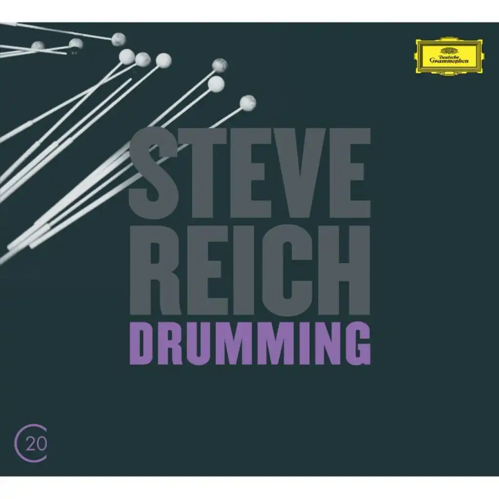 Reich: Drumming - Part II