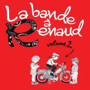 La bande à Renaud (Volume 2)