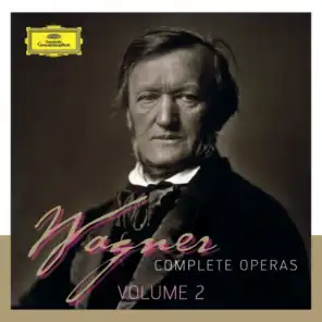 Wagner Complete Operas (Volume 2)