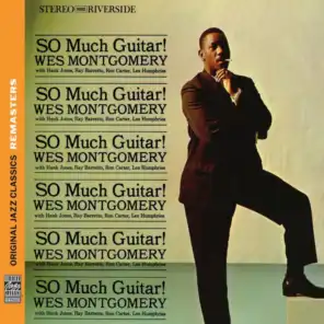 So Much Guitar! [Original Jazz Classics Remasters] (feat. Hank Jones, Ray Barretto, Ron Carter & Lex Humphries)