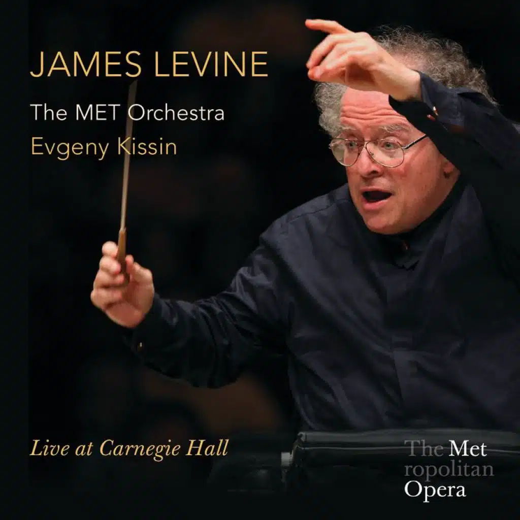 The MET Orchestra & James Levine
