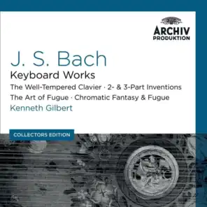 Bach, J.S.: Keyboard Works; The Well-Tempered Clavier; 2- & 3- Part Inventions; The Art Of Fugue; Chromatic Fantasy & Fugue (Collectors Edition)