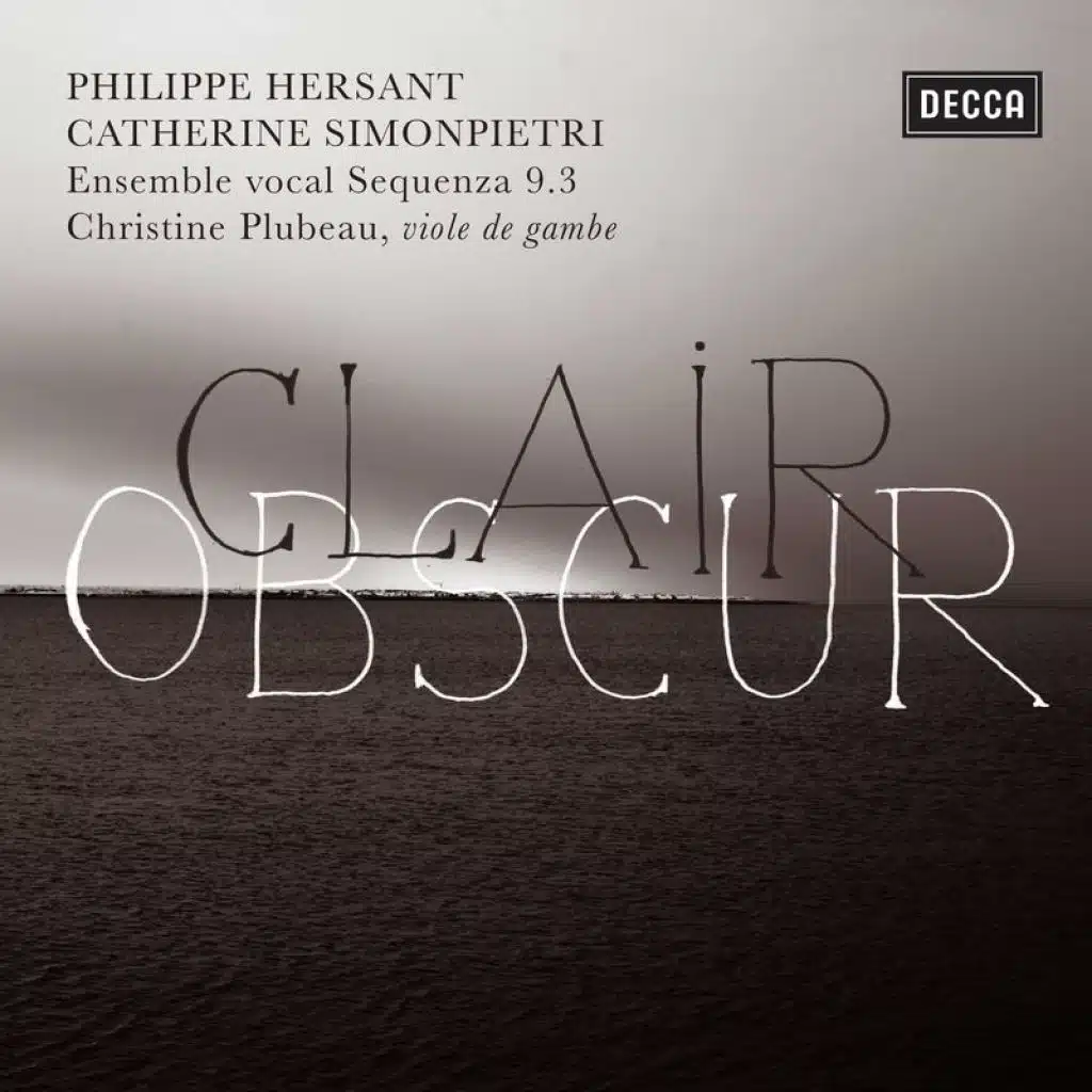 Philippe Hersant: Clair Obscur