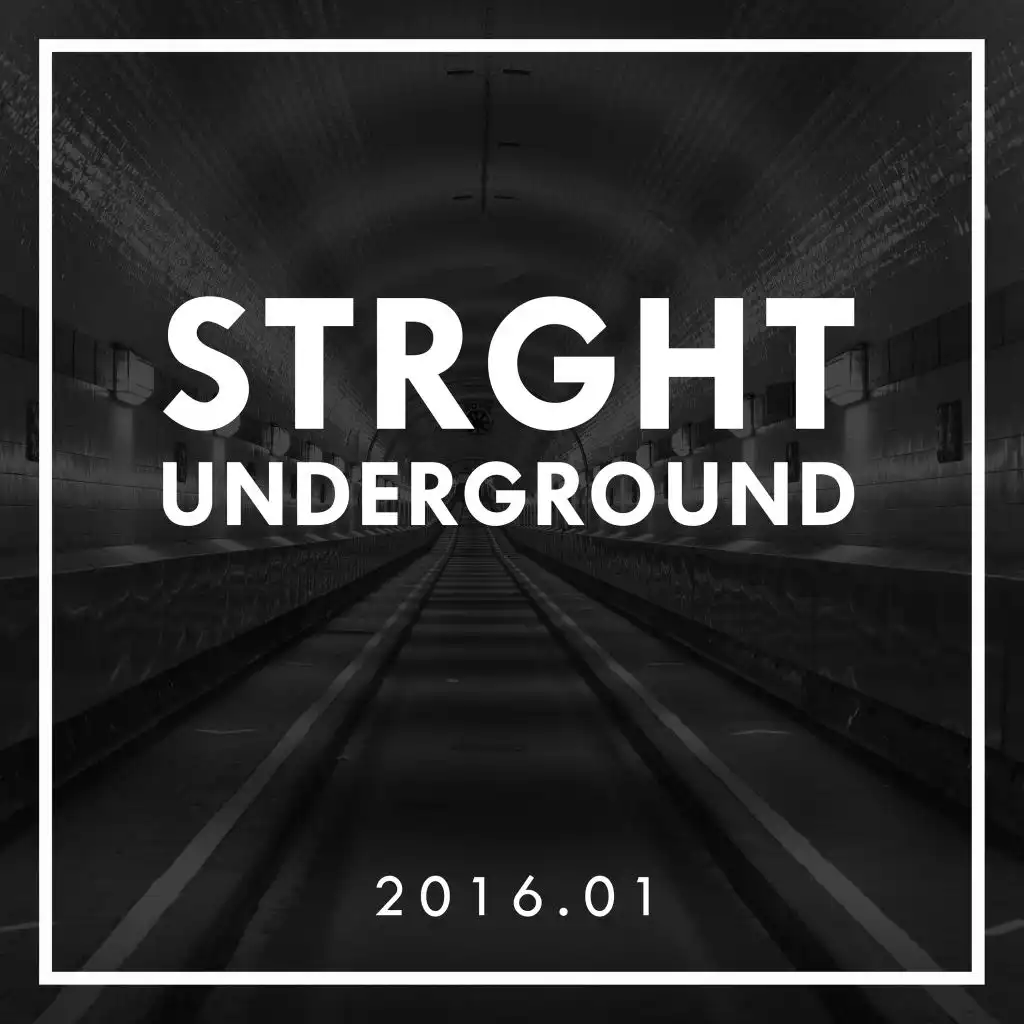 STRGHT Underground 2016.01