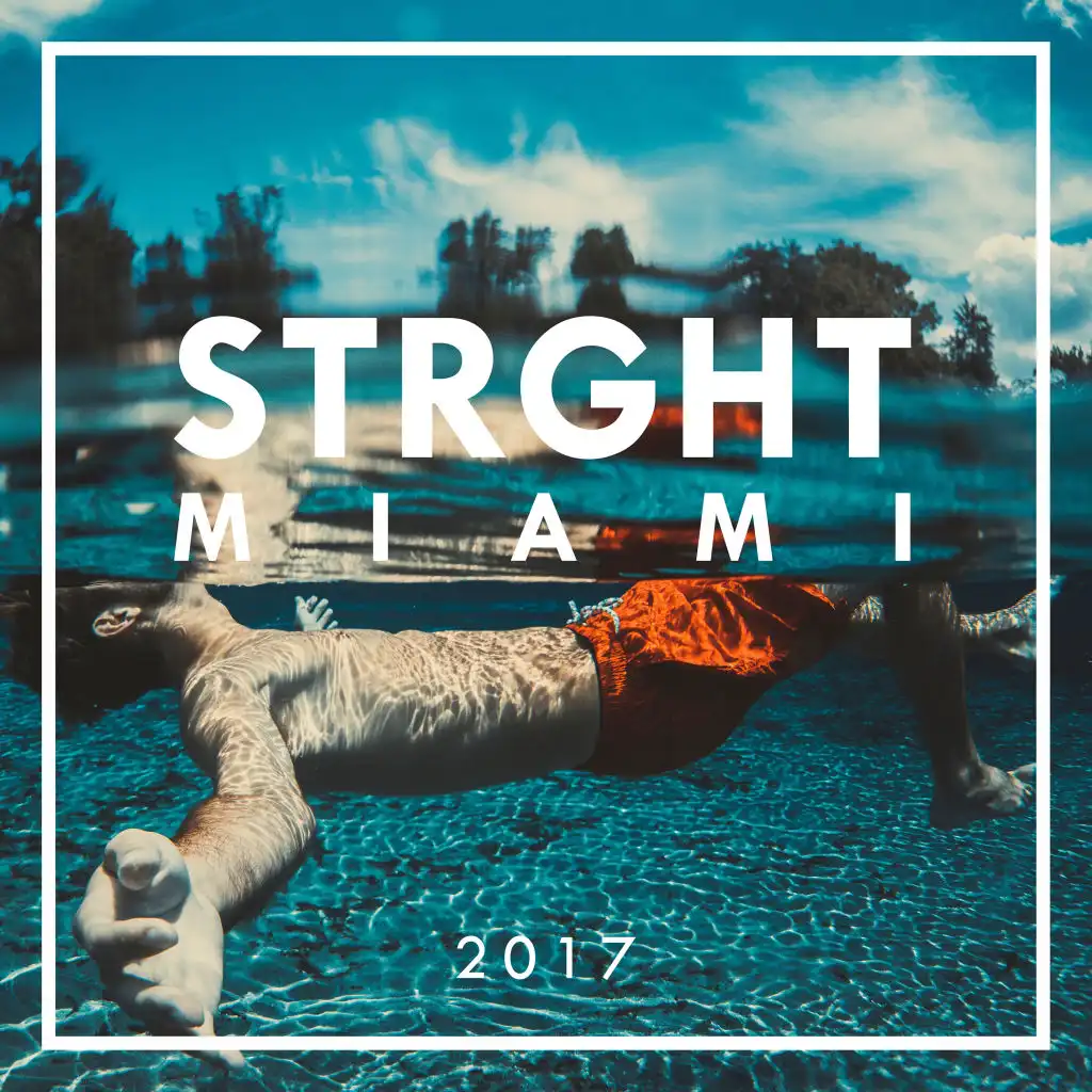 STRGHT Miami 2017