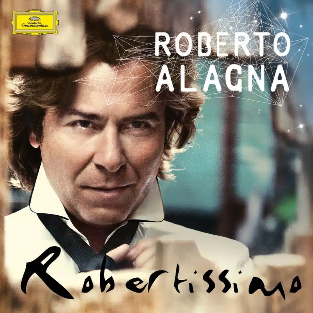 Roberto Alagna, Orchestra of the Royal Opera House, Covent Garden, Sir Mark Elder & London Voices