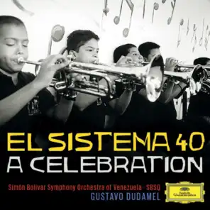 Simón Bolívar Symphony Orchestra of Venezuela & Gustavo Dudamel