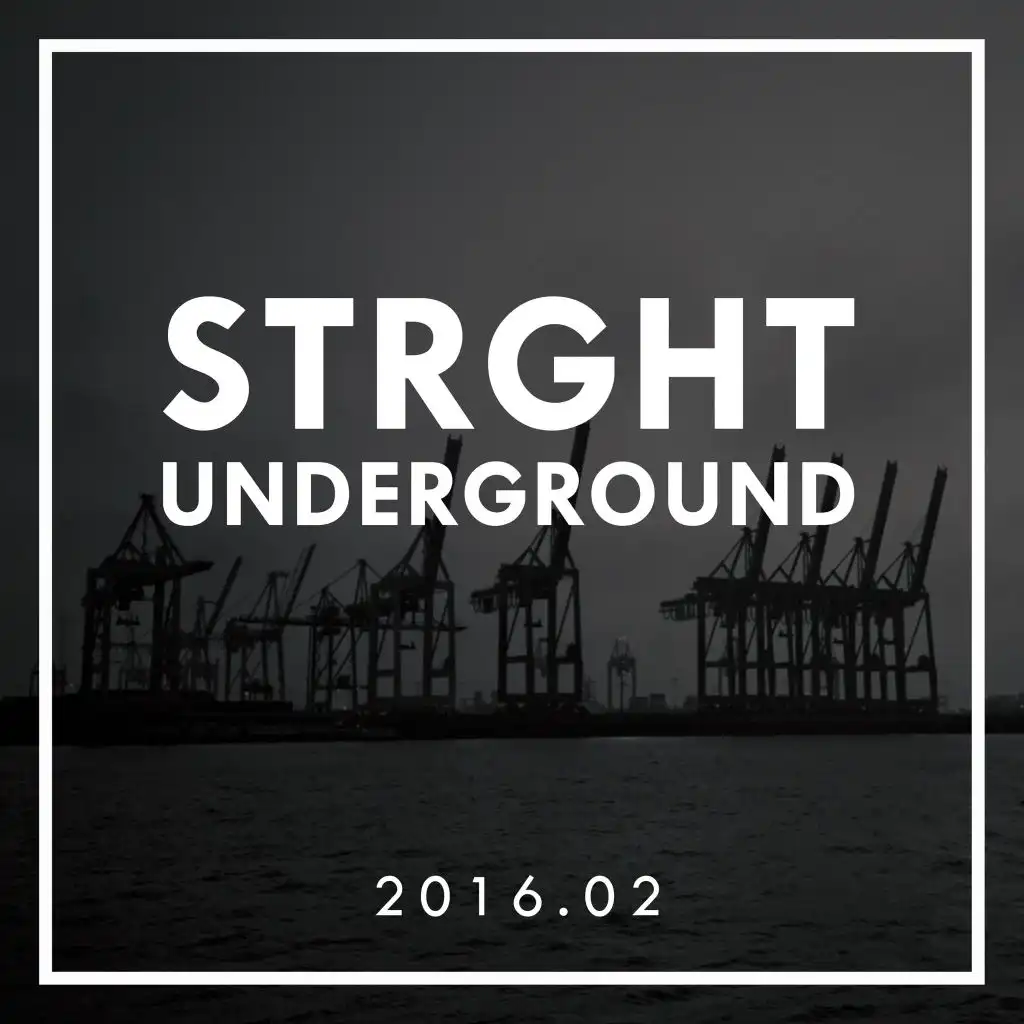 STRGHT Underground 2016.02