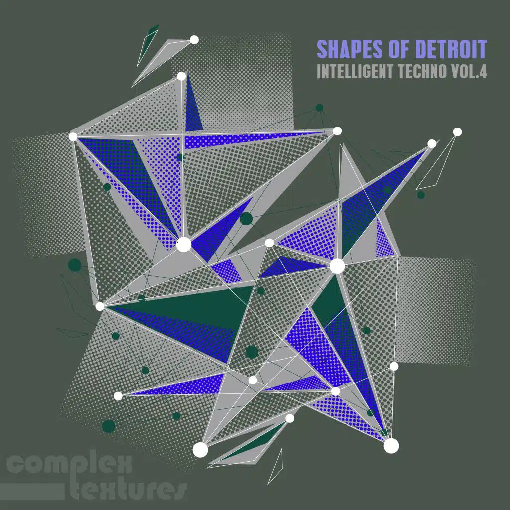 Shapes of Detroit - Intelligent Techno, Vol. 4