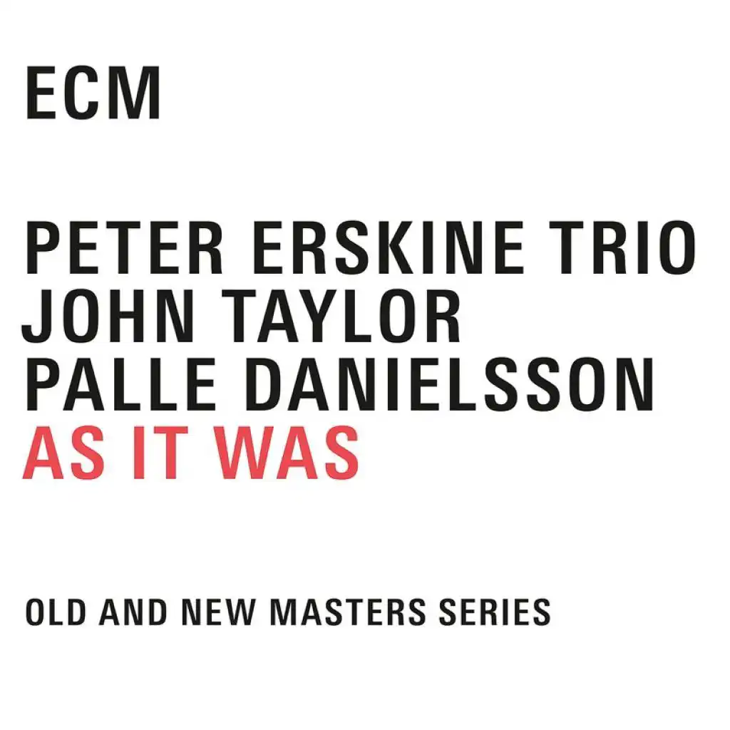 Peter Erskine, Palle Danielsson & John Taylor